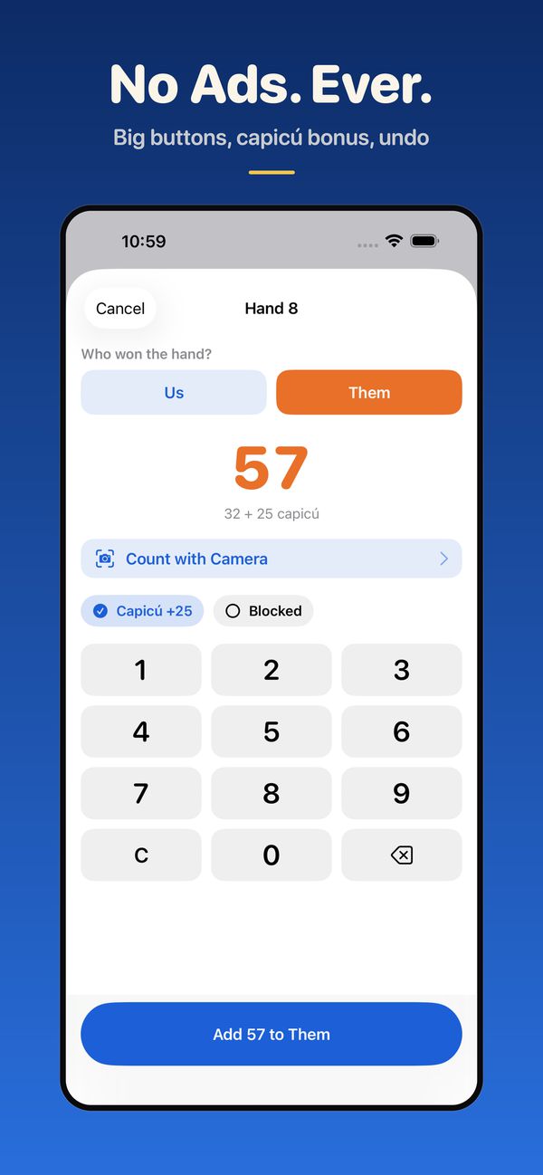Entering a hand: pick the winning team, type the points or count them with the camera, and tag a capicú or a blocked hand.